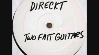 Direckt  Two Fatt Guitars  THE DELORME REMIX [upl. by Esile]