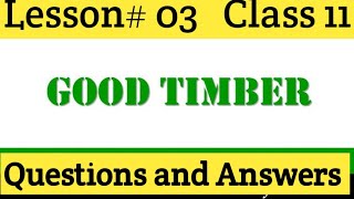 Good Timber poem question answers  Good Timber questions and answers  Question Answers Good Timber [upl. by Luhe]