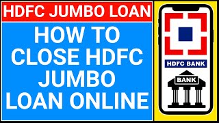 🔴how to foreclose hdfc jumbo loan online  how to close hdfc jumbo loan online [upl. by Saqaw]