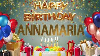 Annamaria  Happy Birthday Annamaria [upl. by Casady]