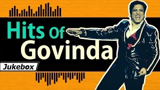 Hits of Govinda  Bollywood Dance Songs  Popular Govinda Songs HD [upl. by Corrianne317]