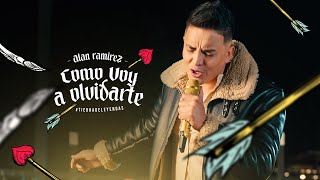 Alan Ramírez  Como Voy a Olvidarte Video Oficial [upl. by Eve]