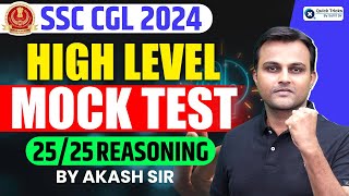 SSC CGL 2024  SSC CGL Reasoning HIGH LEVEL Mock Test  SSC CGL Reasoning by Akash Chaturvedi Sir [upl. by Parke]