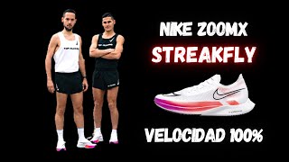 💥 NIKE ZOOMX STREAKFLY 💥 ¡VELOCIDAD Y REACTIVIDAD AL 100 [upl. by Ilhsa16]