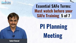 PI Planning Meeting  Essential SAFe Terms  5 of 7 [upl. by Hajin]