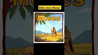 Bible story Moses shorts youtubeshorts viralshorts [upl. by Nicodemus]