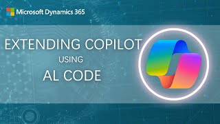 Whats new Extending Copilot using AL code [upl. by Roselia]