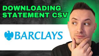 How To Download Barclays Bank Statements In CSV Format 2024  QUICK GUIDE [upl. by Janey]