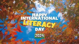 INTERNATIONAL LITERACY DAY 2024 [upl. by Anaya]