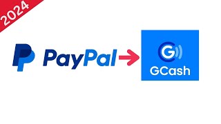 How To Transfer PAYPAL to GCASH  PayPal to GCash 2024 [upl. by Claiborn]