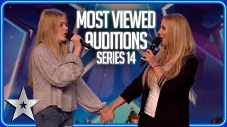 The MOST VIEWED Auditions from Series 14  Britains Got Talent [upl. by Ahset]