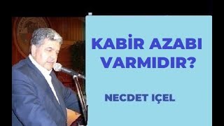 KABİR AZABI VARMIDIR [upl. by Bourgeois765]