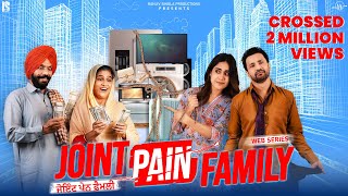 Joint Pain Family Official Trailer Punjabi Web Series  Rajiv Thakur  Releasing from 20 Sep 2024 [upl. by Ahsataj]