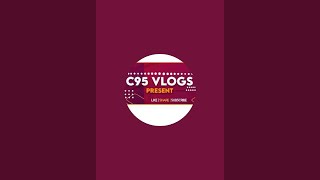 C95 Vlogs is live Subscribe to subscribe [upl. by Dupuis769]