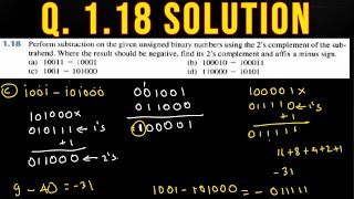 Q 118 Perform subtraction on given unsigned binary numbers using the 2’s complement of subtrahend [upl. by Timon457]