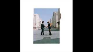 Pink Floyd  Wish You Were Here 2011 Remastered [upl. by Etti]