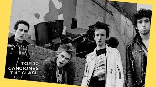 Las 10 mejores canciones The Clash de su discografía [upl. by Pillihpnhoj789]