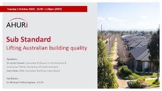 Webinar Sub standard Lifting Australias building quality [upl. by Serrano]