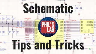 Schematic Tips amp Tricks  Phils Lab 62 [upl. by Fugere141]