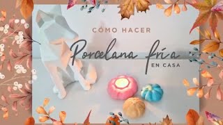 Cómo hacer porcelana fría en casa  Crea decoración para otoño o Halloween [upl. by Rivard]