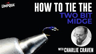 How to Tie the Two Bit Midge with Charlie Craven [upl. by Menell]