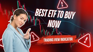 Best ETF to Buy Now  Today’s ETF [upl. by Enomrej685]