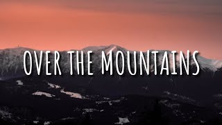 Bosson  Over The Mountains Lyrics 🎵 [upl. by Octavla53]