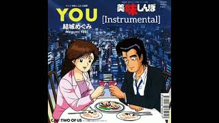 YOU Instrumental  Oishinbo OST [upl. by Bruce981]