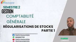 Comptabilité générale S2 Les Régularisations de stocks Partie 1 [upl. by Thill]