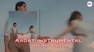 Aveeral Sharma  Arijit Singh  Peak Bollywood Music  Aadat Instrumental Sad Bgm Ringtone [upl. by Cheyne]