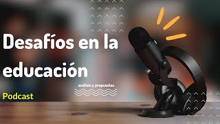 PODCAST  Presupuesto educativo en Perú deserción escolar y desmotivación docente [upl. by Alahcim511]