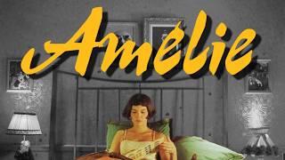 Amélie How I Learned to Stop Worrying and Love Life [upl. by Ittocs]