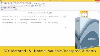 Mathcad 15 Tutorial  Normal Variable Transpose and Matrix [upl. by Savihc]