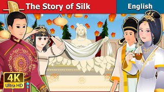 The Story of Silk in English  Stories for Teenagers EnglishFairyTales [upl. by Anpas964]