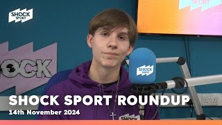 Shock Sport Weekly Roundup  14th November 2024 [upl. by Nrojb]