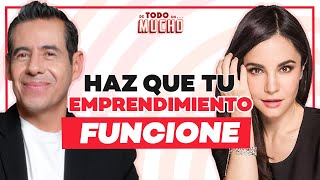 HAZ que tu EMPRENDIMIENTO SÍ FUNCIONE  De Todo Un Mucho Martha Higareda y Yordi Rosado [upl. by Danforth]