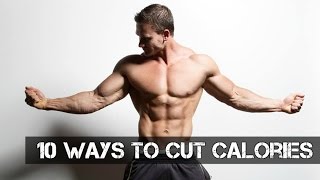 Easy Fat Loss Tips 10 Ways to Cut Calories Thomas DeLauer [upl. by Decker924]