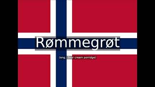 How to pronounce Rømmegrøt eng Sour cream porridge in Norwegian [upl. by Irene]