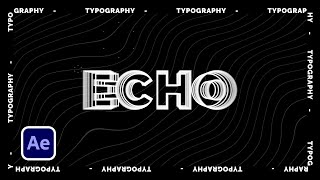 3 Trendy Echo Effect Techniques for Motion Graphics  After Effects [upl. by Martine]