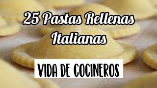 25 Pastas Rellenas Italianas para que sepas como son [upl. by Hajile437]