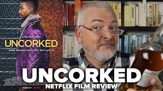 Uncorked 2020 Netflix Film Review [upl. by Atillertse]