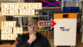 15 kWh Stromspeicher fast so günstig wie selbstgebaut  Teze 512 V 300Ah [upl. by Eulalie96]