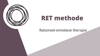 RET methode  Rationeelemotieve therapie [upl. by Conley]