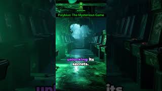 Polybius The Mysterious Game [upl. by Imalda]