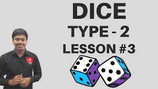 DiceLesson3  TYPE2  Reasoning Topic [upl. by Aiciram378]