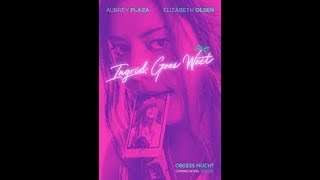 Ingrid Goes West Review 2017 directed by Matt Spicer [upl. by Laveen]