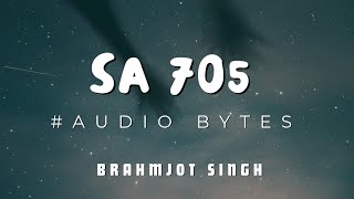 SA 705 Audio Revision  Brahmjot Singh [upl. by Betthezul525]