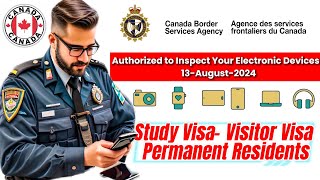 Canadian Border Electronic device ਚੈਕਿੰਗ ਬਾਰੇ ਪੂਰੀ ਜਾਣਕਾਰੀ cbsa studyvisa visitorvisa canada [upl. by Valtin]