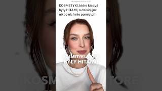 HITY KOSMETYCZNE o których nikt już nie pamięta 🤔💄 [upl. by Millar]