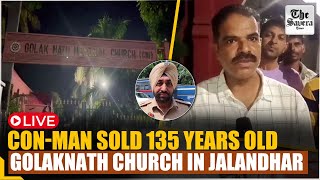 Conman sold GolaknathChurch Jalandhar newsfeed fraud newsupdate thesaveratimes [upl. by Bocock]